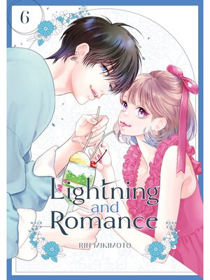 cover image of Lightning and Romance, Volume 6
